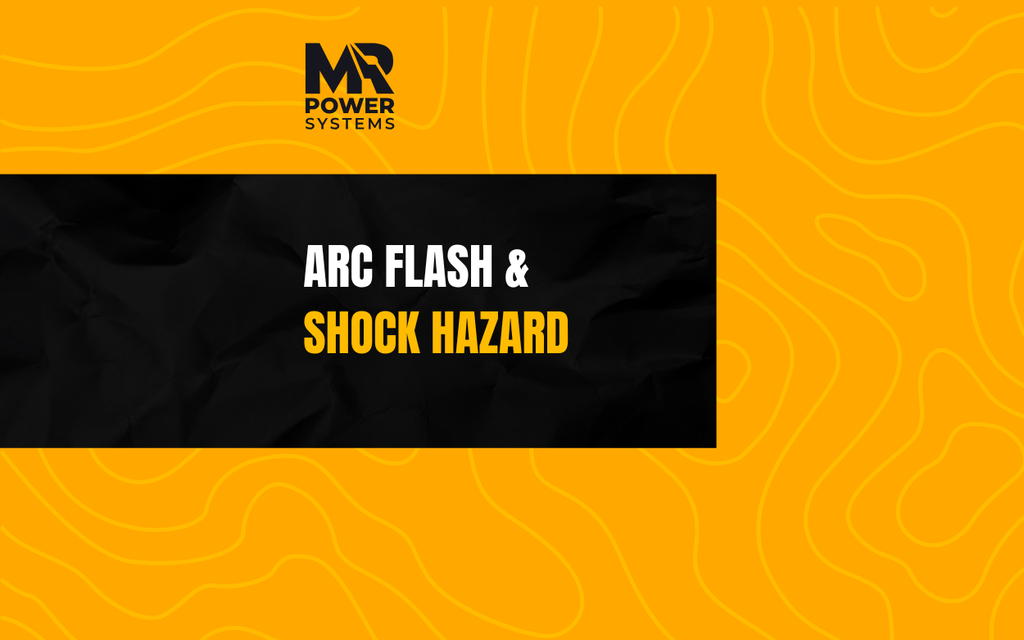 Arc Flash & Shock Hazard 1 Arc Flash & Shock Hazard
